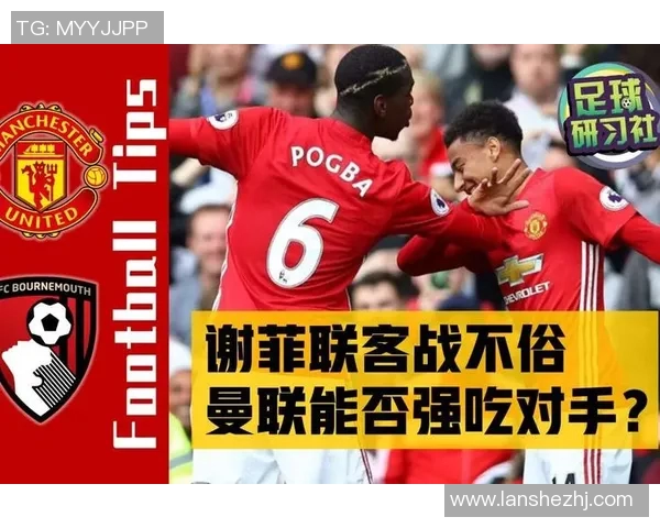曼联与谢菲联精彩对决直播全程回顾及赛后分析 曼联与谢菲联精彩对决直播全程回顾及赛后分析